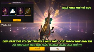 Free Fire| Thẻ vô cực mới tháng 8 quà miễn phí cực ngon - Có nên đợi giảm giá không?