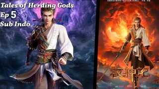 Tales of Herding Gods Eps 5 Sub Indo