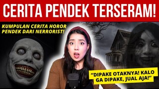 Cerita Pendek HOROR CREEPYPASTA TERSERAM NERRORIST! | #NERROR