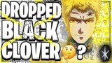 The Moment People Dropped Black Clover ... 🤔