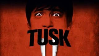 Tusk 2014 Horror|Comedy Movie