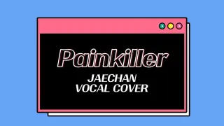 [DONGKIZ(ë�™í‚¤ì¦ˆ)] Ruel - Painkiller  (JAECHAN ver.) | VOCAL COVER