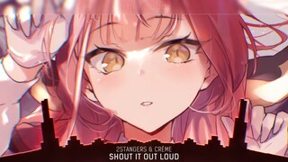 Shout It Out Loud - (Lyrics)|Nhạc Nightcore Lyrics mới|