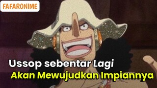 Clue Dari Oda, Ussop Sebentar Lagi Akan Mencapai Impiannya || One Piece