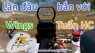 [PUBG Mobile] Lần đầu Wings bắn với Người Già Tuấn HC và lấy ngay 3 top 1 - Trận đấu max vui