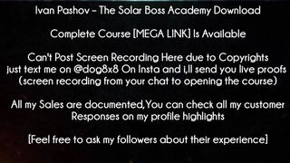 Ivan Pashov Course The Solar Boss Academy Download