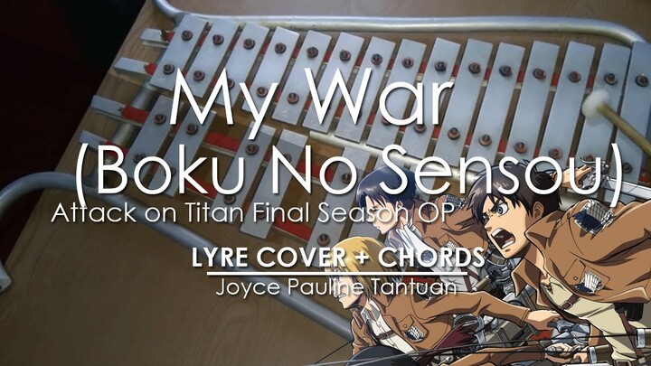 My War (Boku No Sensou) - Attack on Titan Final Season OP - Lyre Cover