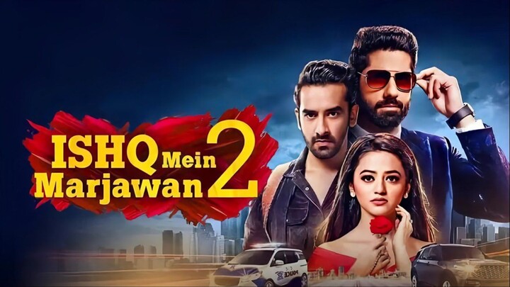 Ishq Mein Marjawan 2 - Episode 23