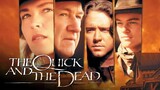The Quick and the Dead (1995) ‧ Western/Action