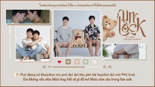 [VIETSUB] ♫ Unlock (ปลดล็อก) - In Sarin & Job Thuchapon | OST. Miracle of Teddy Bear | Lyrics