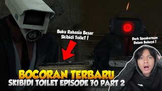 BOCORAN TERBARU EPISODE 70 PART 2 SKIBIDI TOILET! AKAN ADA PENGKHIANAT DI DALAM BUNKER?! WHAT!