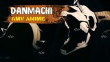 DANMACHI | AMV ANIME |