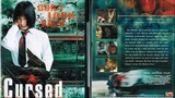 Cursed (2004) by Yoshihiro Hoshino [ENGSUB/JAPANESE/HORROR]