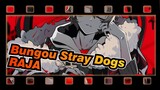 Bungou Stray Dogs | [AMV Gambar Pribadi] RAJA - Nakahara Chuuya