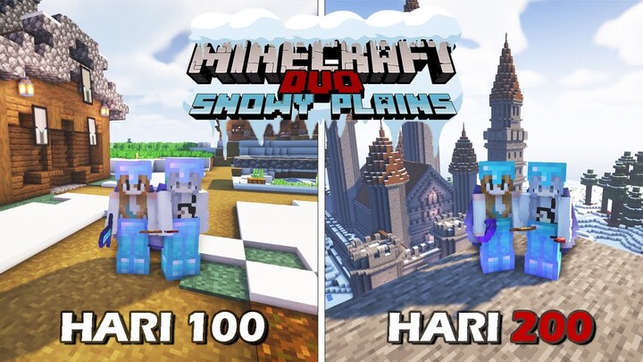 200 Hari di Minecraft Tapi SNOWY PLAINS ONLY - Duo Minecraft 100 hari