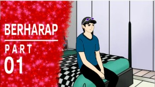 Berharap Part 1 - De Oppa Animasi