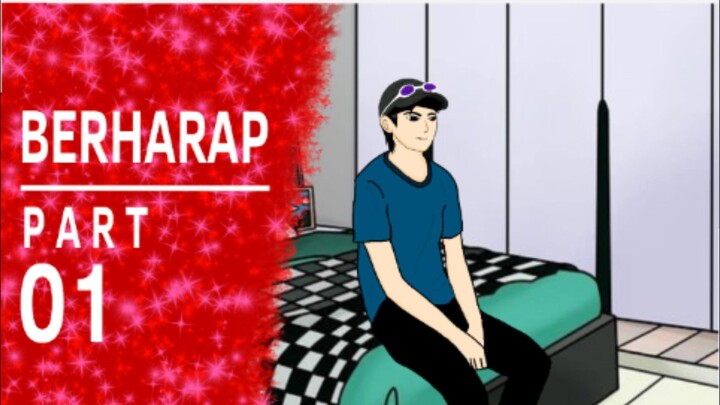 Berharap Part 1 - De Oppa Animasi