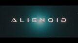 Alienoid_Exclusive-- WATCH FULL MOVIE LINK DESCRIPTION  THE BEST ACTION MOVIE