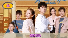 🇨🇳 JUST DANCE EPISODE 15 ENG SUB | CDRAMA