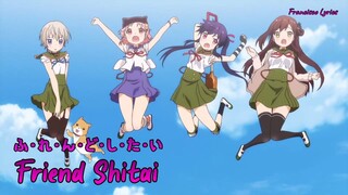 『Lyrics AMV』 Gakkou Gurashi! OP Full 「Friend Shitai - Gakuen Seikatsubu」