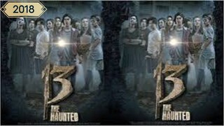 13 The Haunted (2018)