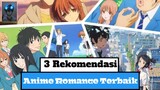 3 Rekomendasi Anime | Genre: Romance Terbaik | Versi Codfish