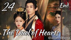 The Duel of Hearts (2025) – Eps. 24 End [Sub Indo]