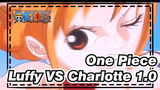 One Piece| Luffy VS Charlotte *Funk Masa Depan* MV Epik 1.0