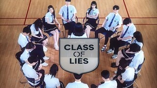 ep 7 CLASS OF LIES