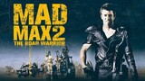 Mad Max 2 The Road Warrior (1981) แมดแม็กซ์ 2 พากย์ไทย