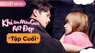 Khi Em Mỉm Cười Rất Đẹp - Tập Cuối - Tập 42 [Hứa Khải if Trình Tiêu]