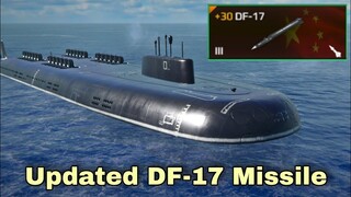 Modern Warships: Updated DF-17 Missile testing. [4k hd]