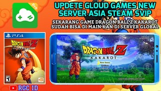 Dragon ball Z kakarot di Android Gloud Games|Sekarang sudah bisa di mainkan broo