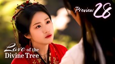 PREVIEW-EP28 Love of the Divine Tree (2025)