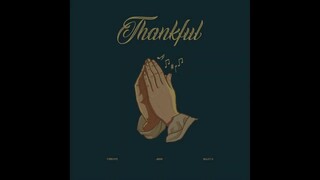 Thankful - Yuridope, Jnske, Bullet D