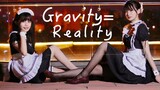 ★Maid Showdown★ Gravity=Reality