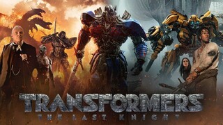 Transformers The Last Knight (2017)