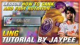 LING NERFED? LING TUTORIAL FAST GANK AND ROTATION + SAVAGE BY JAYPEE