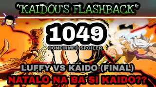 One piece 1049: confirmed spoiler  "Luffy vs Kaido" (Final) talo na si kaido??