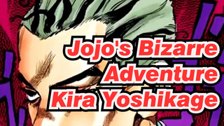 [JOJO][Another One Bites the Dust]Bite the Dust Kira Yoshikage-Musical Leitmotif