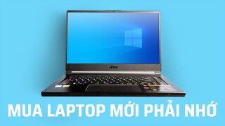 5 điều cần làm khi mới mua laptop về