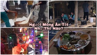 Vlog: nhà mình ăn Tết/ người Mông ăn Tết như thế nào??