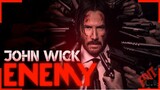 John Wick _ Enemy - Imagine Dragons Edit(720P_HD)