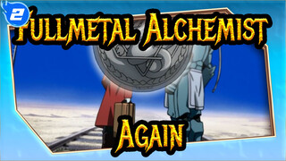 [Fullmetal Alchemist|MAD]Again_2