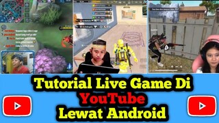 Cara live game di YouTube