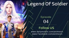 Legend of Soldier Episode 4 Sub Indo