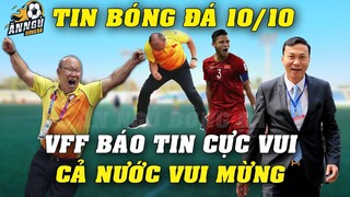 Thầy Park Thở Phào Nhẹ Nhõm Đón Liên Tiếp 2 Tin Vui Từ VFF...CĐV Cả Nước Mừng Vui