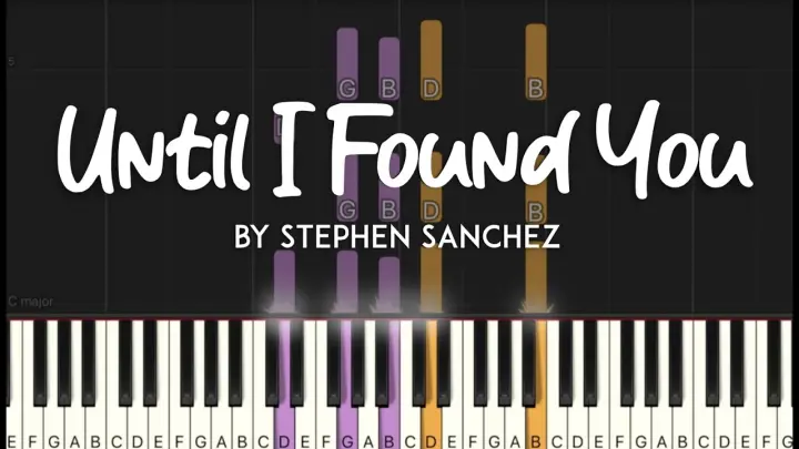 Until I Found You by Stephen Sanchez  synthesia piano tutorial  + sheet music
