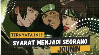 Jadi ini, syarat seseorang diangkat jadi jounin