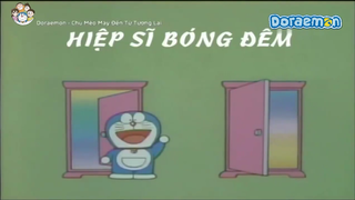 [S4] doraemon tiếng việt - hiệp sỉ bóng đêm